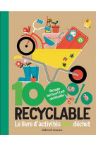 100 recyclable - le livre d-activites zero dechet