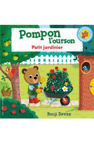 Pompon l-ourson - le jardinier (tp)
