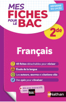 Mes fiches pour le bac - francais 2nde