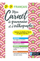 Mon carnet d-orthographe et grammaire - 2eme/1ere 2021