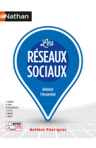 Les reseaux sociaux (reperes pratiques n 34) 2021