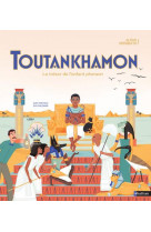 Toutankhamon, le tresor de l-enfant pharaon