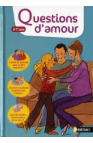 Questions d-amour 8-11 ans