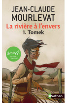 La riviere a l-envers t1: tomek - dyscool