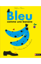 Bleu comme une banane