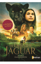Le dernier jaguar - le roman du film