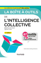 La boite a outils de l-intelligence collective - 2e ed.