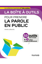 La boite a outils pour prendre la parole en public