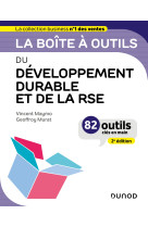 La boite a outils du developpement durable et de la rse - 2e ed.