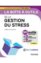 La boite a outils de la gestion du stress - 2ed