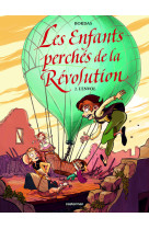 Les enfants perches de la revolution t2