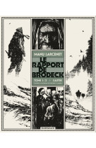 Rapport de brodeck t1/2 bd