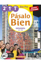 Pasalo bien espagnol 2nde 1ere term bac pro 2020 - pochette eleve