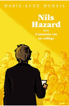 Nils hazard t2 assassin est au college