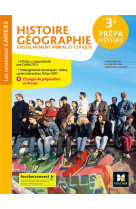 Histoire-geographie-emc 3eme prepa-metiers - ed. 2022 - livre eleve