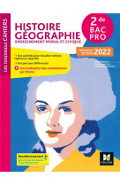 Les nouveaux cahiers - histoire-geographie-emc 2nde bac pro - ed. 2022 - livre eleve