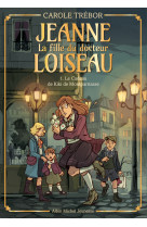 Jeanne fille docteur loiseau t01 cadeau de kiki montpa