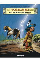 Yakari t39 le jour du silence