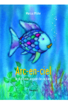 Arc-en-ciel le plus beau poisson des océans