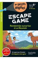 Escape game randonnee surprise a la reunion de la 6eme a la 5eme