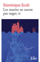 Les marins ne savent pas nager - vol02