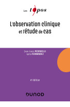 L'observation clinique et l'étude de cas