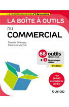La boite a outils du commercial - 4e ed. - 68 outils et methodes