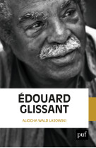 Edouard glissant