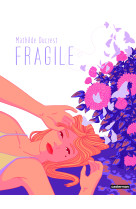 Fragile