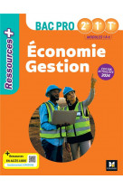 Ressources plus - economie gestion - 2nde 1ere term bac pro - ed. 2024 - livre eleve
