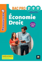 Ressources plus - economie-droit - 2nde 1ere term bac pro - ed. 2024 - livre eleve