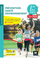 Prevention sante environnement (pse) - 2nde bac pro - ed. 2024 - livre eleve