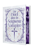 Un duel avec le seigneur vampire (edition reliee)