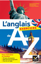 L'anglais de a à z : les exercices