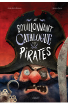 Le bouillonnant catalogue des pirates