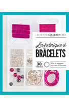 La fabrique a bracelets