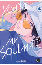 You-re my soulmate t01