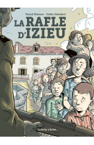 La rafle d-izieu