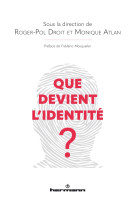 Que devient l-identite?