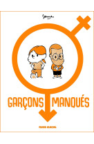 Garcons manques t01