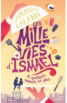 Les mille vies d-ismael et quelques saisons de plus