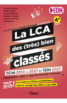 La lca des (tres) bien classes pour les edn - tout en un : le cours en fiches synthetiques et tous l