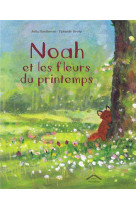Noah et les fleurs du printemps