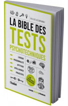La bible des tests psychotechniques - nouvelle edition