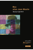 Max alias jean moulin