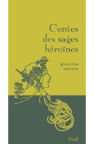 Contes des sages heroines