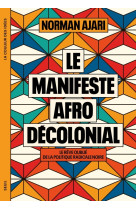 Le manifeste afro-décolonial