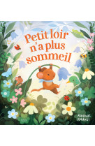 Petit loir n-a plus sommeil