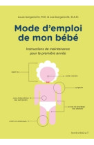 Mode d-emploi de mon bebe