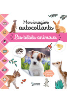 Mon imagier autocollants - les bebes animaux